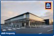 Property Booklet (19-02-2018) - cdn.aldi-digital.co.uk · Throughout the UK & Ireland Infrastructure Aldi - Key Facts Aldi is currently the fifth largest supermarket chain in the