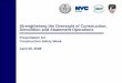 Strengthening the Oversight of Construction, Demolition ...· • DEP shares information with FDNY