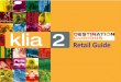 Retail Guide - KLIA · Domestic Departure / Arrival Level (Level 1a) Sector 1 1 2 3 4 135 SUNGLASSES 9 6 7 8 13 15 11 12 13 14 GLOE 10 The Dough @ klia2 13 16 . International Departure