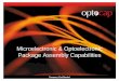 Microelectronic & Optoelectronic Package Assembly …€¢ Design & Assembly Capabilities • Case Study: Compound Semiconductor Photonic module ... Optocap Assembly Capabilities Optical