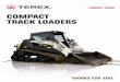 COMPACT TRACK LOADERS - Terex Corporationelit.terex.com/assets/ucm03_085670.pdf · Terex® compact track loaders (CTL’s) ... Service and maintenance 18 ... optional features contact