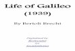 Life of Galileo - of Galileo - Bertolt   of Galileo (1939) By Bertolt Brecht Digitalized