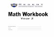 Year 2 - Regent International School Math Abacus Math Workbo… · Year 2 Math Workbook Table of Contents A1 Counting, Properties of Numbers and Number Sequences ..... 1-2