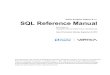 SQL Reference Manual - myVertica · SQL Functions 117. Aggregate Functions ... Date/Time Functions 