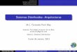 Sistemas Distribuidos -Arquitecturas - Maestría en ...fpech/sd/files/modelos.pdf · Introducci on Modelos arquitect onicos Arquitectura de sistema Modelos fundamentales Sistemas