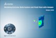 Modeling Extreme Deformation and Fluid Flow with … Extreme Deformation and Fluid Flow with Abaqus ... Create Eulerian meshes and define the initial material location within an Eulerian