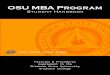 OSU MBA Program - business.okstate.edu · Admin. Hall, 1st Floor (Tulsa) 918 ... Development course each semester. This course involves case ... pursue a full-time course of study,