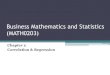 Business Mathematics and Statistics (MATH0203) - … - Business Mathemati… · Dependent and independent variables •The independent variable (x) is the one that is chosen freely