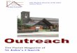 OOuuttrreeaacchh - St John's CE Primary School Home · OOuuttrreeaacchh The Parish Magazine of St John’s Church The Parish Church of St John Walsall Wood 6W-RKQ¶V&KXUFK the Heart