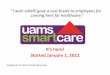 UAMS Smart Care medical network slides (for Sept HOD)hr.uams.edu/files/2013/11/SmartCare_savings_2014.pdf · What is UAMS SmartCare? •Incentive for you to come to a UAMS facility
