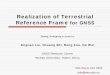 Realization of Terrestrial Reference Frame for GNSS · Realization of Terrestrial Reference Frame for GNSS Zhang, Hongping on behalf of ... λ=2198 .21. 9. ... Comparison with other