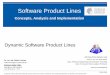 Software Product Lines - Technische Universität Darmstadt · How can a the resource consumption of DSPL reconfiguration be reduced? ... Context-Aware DSPLs Context A DSPL based adaptation
