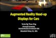 Augmented Reality Head-up Displays for Carson-demand.gputechconf.com/gtc/2013/presentations/S3230-Augmented... · Augmented Reality Head-up Displays for Cars Victor Ng ... driver,