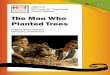 The Man Who Planted Trees - tpac.org Family Foundation BMI Bridgestone Americas Trust Fund The Broadway League Brown-Forman Central Parking Systems Coca-Cola Bottling Company The Community