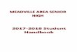 MEADVILLE AREA SENIOR HIGH SCHOOL - craw.org Student Handbook 2017-2018.pdf · MEADVILLE AREA SENIOR HIGH SCHOOL ... B. Academic Ranking 37 C. Honor Roll 37 ... The regular contact