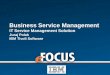 Business Service Management - eFOCUS · IT Service Management Solution Juraj Polak ... – Business Service Management and Process Alignment. ... Integrated Solution An Integrated