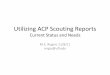 Utilizing ACP Scouting Reports - Citrus update Rogers 11_8... · Utilizing ACP Scouting Reports Current Status and Needs M.E. Rogers 11/8/11 mrgrs@ufl.edu