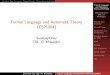 Formal Language and Automata Theory (CS21004)cse.iitkgp.ac.in/~soumya/flat/CFG-PDA.pdf · Formal Language and Automata Theory (CS21004) Soumyajit Dey CSE, IIT Kharagpur Context Free