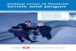 Making sense of financial terms and jargon - Bank of Montreal · Making sense of financial terms and jargon • Understanding the language of business, ... terms and ratios • Accrual