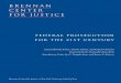 feDeraL Prosecution for tHe 21st centurY · feDeraL Prosecution for tHe 21st centurY Lauren-Brooke Eisen, ... law firm, part advocacy group ... New Prosecutorial Priorities and Success