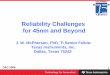 Reliability Challenges for 45nm and Beyondvideos.dac.com/43rd/slides/12-1slides.pdf · Reliability Challenges for 45nm and Beyond ... FinFET SOI ESD Trends ESD Controlled Through: