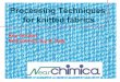 Processing techniques for knitted fabrics - Nearchimicaextranet.nearchimica.it/admin/newspdf/Processing techniques for... · Pre-treatment of Knitted Fabrics in Cellulosic Fibres