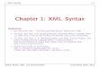 Chapter 1: XML Syntax - uni-halle.deusers.informatik.uni-halle.de/~brass/xml12/c1_xml.pdf · Chapter 1: XML Syntax References: Boc DuCharme: ... It is a syntax formalism, ... start-tag