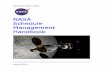 NASA Scheduling Management Handbook · NASA Schedule Management Handbook Page ii NASA STI Program…in Profile . Since its founding, the National Aeronautics and Space …