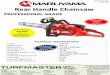 Rear Handle Chainsaw - Turfmaster Chainsaw MAR-MCV3100S.pdf · –Our Neodymium magnet rotor is an excellent example or our engineers ... braking system. ... Super easy starting system