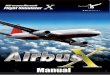 Add-on para Microsoft Flight Simulator - X... · 2011-02-28 · Airbus X Aerosoft GmbH 2010 4 5 Contenido Starting Off ... El programa, el manual, los documentos incluidos en el mismo,
