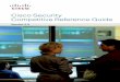 Cisco Security Competitive Reference Guide - nag.ru · Welcome to the 2010 Cisco® Security Competitive Reference Guide. ... Websense, Inc. 202 ... Agent McAfee NAC Uniﬁed Secure