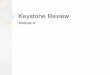 Keystone Review - Home - Colonial School District · Living organisms can be classified as ... Identify a structural difference between prokaryotic ... BIO.A.2.2 – Describe and
