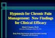 Hypnosis for Chronic Pain Management: New Findings …hkpainsociety.org/asm_2013/Jensen Hong Kong Pain Soc Hyp Talk... · Mark P. Jensen, Ph.D. University of Washington, Seattle,