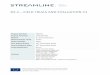 D5.2 – FIELD TRIALS AND EVALUATION V1 - h2020 … · This public report is the second deliverable of the STREAMLINE work package 5 (Industrial Applications and Evaluation). The