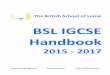 British School of Lomé · standards. to exceed our O e ... The booklet includes information on IGCSE, the core ... Subjects such as Business Studies and Information & 