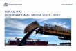 MINAS-RIO INTERNATIONAL MEDIA VISIT - 2015/media/Files/A/Anglo-American-PLC-V2/... · minas-rio international media visit - 2015 may, 2015 iron ore brazil