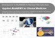 Applied BioMEMS to Clinical Medicine - University of … · 63. Foudeh, A.M.; Daoud, J.T.; Faucher, S.P.; Veres, T.; Tabrizian, M. Sub- femtomole detection of 16s rDNA from . 