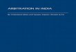 ARBITRATION IN INDIA - E-Guides GtA_Vol I... · 419 Arbitration in India Table of Contents 1. Overview 421 2. Scope of application and general provisions of the Indian Arbitration