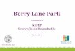 Berry Lane Park - New Jersey · Berry Lane Park Lafayette Morris Canal Redevelopment Plan Area . Acquisition ... Jersey City Redevelopment Agency 66 York Street, 2nd Floor Jersey