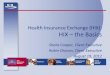 Health Insurance Exchange (HIX): HIX the .Health Insurance Exchange (HIX): HIX – the Basics Sheila