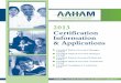 2013 Certification Information & Applications · AAHAM... Providing Excellence in the Business of Healthcare 2013 Certification Information & Applications Cetifiedr Patient Account