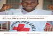 International Red Cross and Red Crescent Movement Ebola ... · International Red Cross and Red Crescent Movement Ebola Strategic Framework January 2015 Saving lives, changing minds