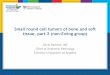 Small round cell tumors of bone and soft tissue, part 2 ... · Small round cell tumors of bone and soft tissue, part 2 (non-Ewing group) ... –Cells contain nuclei with salt-and-pepper
