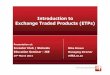 Introduction to Exchange Traded Products (ETPs) · Introduction to Exchange Traded Products (ETPs) ... Linker or Palladium-Linker ETNs ... Microsoft PowerPoint 