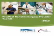 Pre/Post Bariatric Surgery Provider Toolkit 2013 - lacare.org · convened an expert panel of physicians and other health care providers to update our Pre/Post Bariatric Surgery Provider