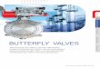 BUTTERFLY VALVES - dkcvalve.com · BUTTERFLY VALVES CHECK VALVE NON ... ANSI 150#, 300#, 600#, 900# PN10 ... This geometry ensures that disc seat contracts the body seat only at the
