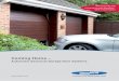 Coming Home - portservice.noportservice.no/wp-content/uploads/2016/10/garasjeporter.pdf · Novomatic 803S) provides for the safe locking of your garage door. Extra wide and extra
