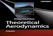 Ethirajan Rathakrishnan Theoretical Aerodynamics · Rathakrishnan Theoretical Aerodynamics Theoretical ... Theoretical Aerodynamics is a user-friendly text for a full course on 