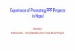 Experience of Promoting PPP Projects in Nepal 1 - Session 3d... · Kathmandu – Terai/Madhes Fast Track Road Project Promoting PPP Projects in Nepal Lesson learned till to date from