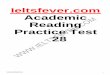 Ieltsfever.com Academic Reading Practice Test 28ieltsfever.com/wp-content/uploads/2017/01/ieltsfever-academic... · Do the following statements agree with the information given in